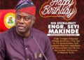 Celebration: OSM Convener, MOE Extends Heartfelt Birthday Wishes to Gov Makinde