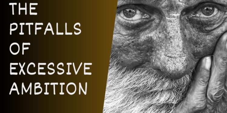 The Pitfalls of Excessive Ambition: Learn How to Strike a Balance, Prioritize Service Delivery Over Political Ambition as 2027 is Still Far Away By Lasisi Afeez