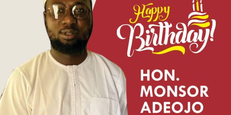 A Loyal Party Man’ – Arakunrin Ola Jide  Congratulates Hon Monsor Adeojo On Birthday Anniversary