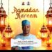 Ramadan 1445: Oyo Lawmaker Adebisi Calls For Tolerance,Love and Co-existence among, religion, Ethnic Groups.