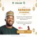 Ramadan: “May this Ramadan bring you inner peace, joy, and the fulfillment of your deepest prayers” – Olufade extends greetings to the Muslim ummah