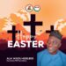 Embracing Easter: A Message of Hope and Unity from Alhaji Wasiu Adeleke Adeleke