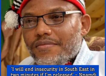 I will end insecurity in South East in two minutes if I’m released’ – Nnamdi Kanu vows