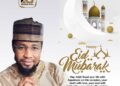 Celebrating Eid-el-Fitr: A Message of Unity and Reflection from Hon Kehinde Giwa