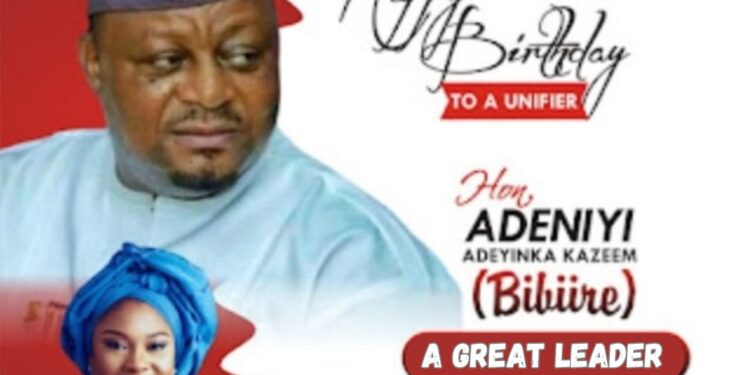 BIRTHDAY: “YOU ARE A UNIFIER, HAPPY BIRTHDAY MY LEADER” – OYO LAWMAKER, HON. COMFORTER FELICITATES LEADER BIBIRE ON HIS BIRTHDAY*