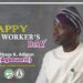May Day: Oyo Lawmaker Agboworin Felicitates Nigerian Workers, Commends Makinde For Improving Civil Servants’ Welfare*