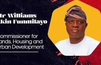 Transforming Urban Landscapes: The Impact of Honorable Commissioner Lands Housing and Urban Development, Akin-Funmilayo Williams by IJOBA AUTHORITY MOE 