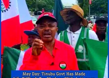 May Day: Tinubu Govt Has Made Life Difficult For Workers With Anti-poor Policies – NLC