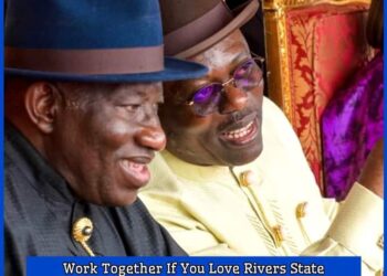 Work Together If You Love Rivers State – Former President Goodluck Jonathan Urges Gov. Fubara and Nyesom Wike to Embrace Peace