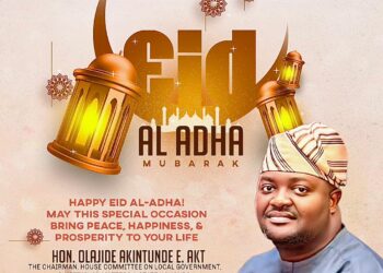 ELD-EL-KABIR: HON. OLAJIDE AKINTUNDE EMMANUEL AKT WISHES MUSLIM FAITHFULS HAPPY ELD-EL-KABIR CELEBRATION*