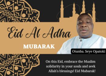 Eid al-Adha Mubarak: A Celebration of Faith and Unity ~ Otunba Oluseye Opatoki