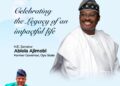 Sen. Abiola Ajimobi was a Transformational Leader, His Legacies Still Golden! – Agbaje