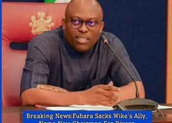Breaking News:Fubara Sacks Wike’s Ally, Name New Chairman For Rivers Traditional Rulers