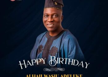 Your actions create a LEGACY that inspires others to dream more, learn more, do more and become more, Olajide Olaoluwa Peter Fetes Alhaji Wasiu Adeleke on his Birthday