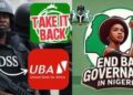 #endbadgovernance: UBA Freezes ‘take It Back Movement’ Account Ahead Of Protests