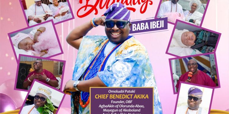 Birthday: Hon. Folajimi Oyekunle (DoN) Hails Chief Benedict Akika’s Selfless Service to Omititun Administration and Beyond