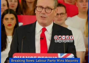 Breaking News: Labour Party Wins Majority in UK Election, Sir Keir Starmer to Become Prime Minister