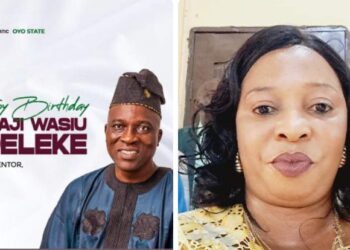 Birthday: You are a Father, Mentor, Guidance and a Great leader, Makindes Aide Julian Celebrates Alhaji Wasiu Adeleke on his Birthday