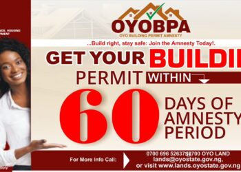 Oyo Gov’t Commences 60-day Building Permit Amnesty For Property Owners