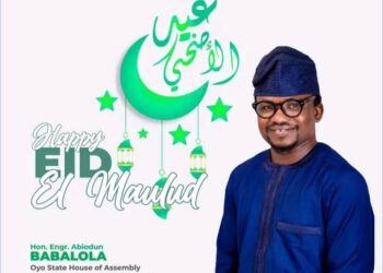 Eid-El-Mawlid: Oyo Lawmaker Babalola Felicitates Muslims, Calls for More Prayers in Oyo State and Nigeria
