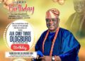 Celebrating the Legacy of Chief Babatunde Ologburo on His Birthday