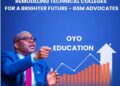 Governor Makinde’s Visionary Leap: Remodeling Technical Colleges for a Brighter Future – GSM Advocates