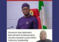 Governor Seyi Makinde’s Recruitment Achievements: Otunba Opatoki Lauds GSM’s Visionary Leadership