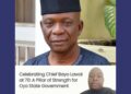 *Ib’ North East LG Chairman, Akintayo, Felicitates Chief Bayo Lawal at 70