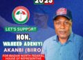 BYE ELECTION: Why Hon. Waheed Akanbi, Biiro The People’s Choice for Ibadan North Federal Constituency (EXCLUSIVE INTERVIEW)
