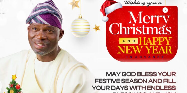 Christmas: Agboworin Felicitates Christians, Urges Nigerians To Remain Hopeful Of A Better 2025