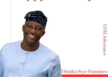 GSM Advocates Felicitates Otunba Seye Famojuro on Birthday, Describes Him as Crusader for the Rights of the Oppressed
