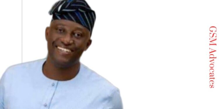 GSM Advocates Felicitates Otunba Seye Famojuro on Birthday, Describes Him as Crusader for the Rights of the Oppressed