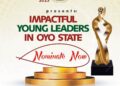 Oyo Govt’ Opens Nominations for Most Impactful Young Leaders Award