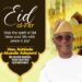 Wishing Muslims a Joyous Eid-el-Fitri: Oba Rashidi Adewolu Ladoja