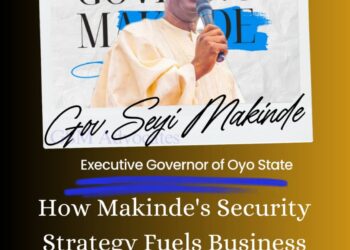 How Makinde’s Security Strategy Fuels Business Growth, Job Creation in Oyo State   By Adedoja Afees Ekolo, member GSM Advocates