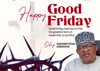 Oyo Lawmaker, Wale Canada, Extends Good Friday Greetings to Christian Faithful, Preaches Peace and Support for One Another