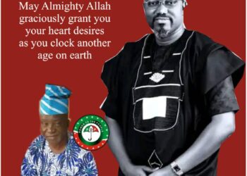 PDP Leader, Alh. Waheed Adurodekun, Salutes OTOPE on Birthday