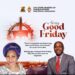 Good Friday: Oyo Commissioner Felicitates Christians Commends Governor Makinde’s Christ Like Leadership Style