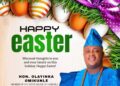 Oyo Lawmaker Hon.Olayinka Omikunle,Celebrates Christians On Easter