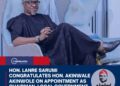Hon. Lanre Sarumi Congratulates Hon. Akinwale Akinwole on Appointment as Chairman, Local Government Commission