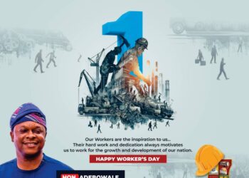 May Day: “You Are the Pillars of Good Governance” – Dr. Temitope Kolapo GLORIOUS Lauds Workers’ Efforts