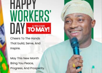 May Day: Workers Are the Lifeline of All Businesses – Oloye Adegoke Commends