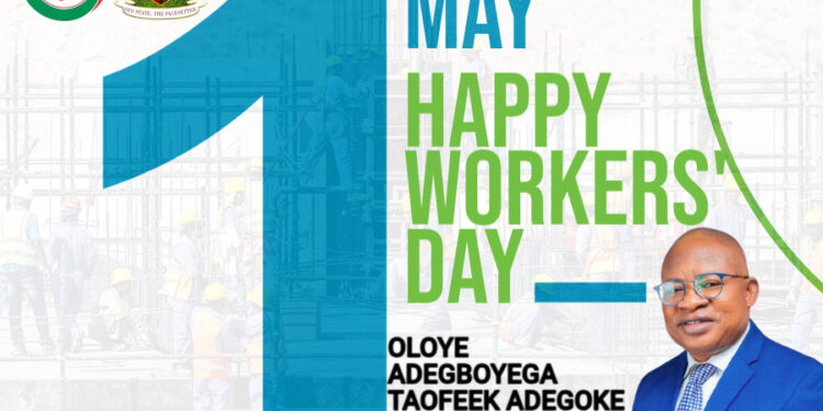 May Day: Workers Are the Lifeline of All Businesses – Oloye Adegoke Commends