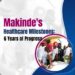 Makinde’s Healthcare Milestones: 6 Years of Progress (Part 1)  By Raji Ibrahim