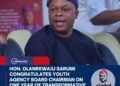 Hon. Olanrewaju Sarumi Congratulates Youth Agency Board Chairman on One Year of Transformative Leadership