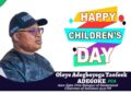 Children’s Day: “Children Are the Best Gift” – Oloye Adegoke