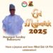 Oba Ladoja Felicitates with Muslims in Ibadanland, Oyo State, and Nigeria on Eid-El-Kabir