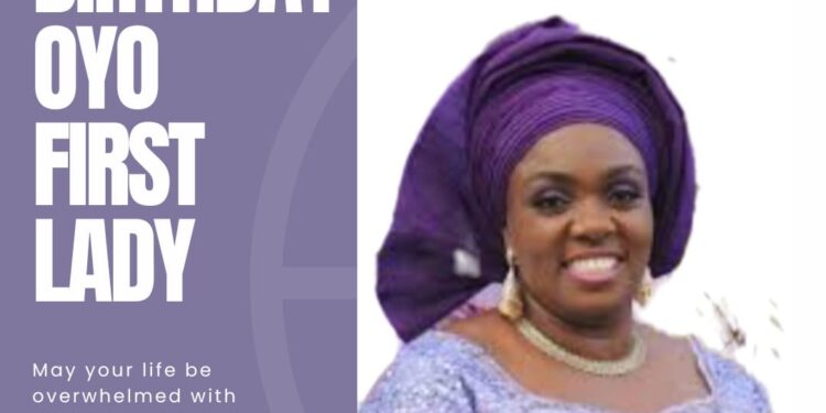 Birthday : You’re A Woman of Substance! Oyo Commissioner , Adegoke Felicitates Oyo First Lady,