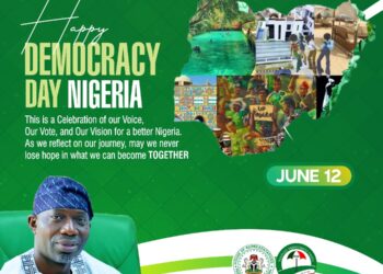 Democracy Day: Let’s continue to hope for a better country, a new Nigeria is possible – Agboworin*