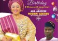 Agboworin Felicitates Alhaja Bosede Adedibu On Birthday Anniversary